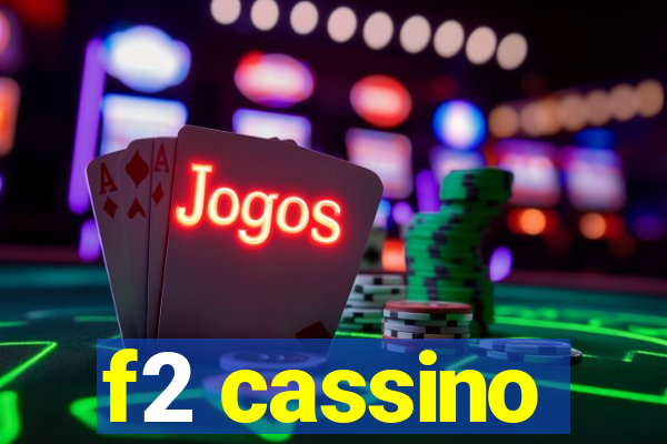 f2 cassino